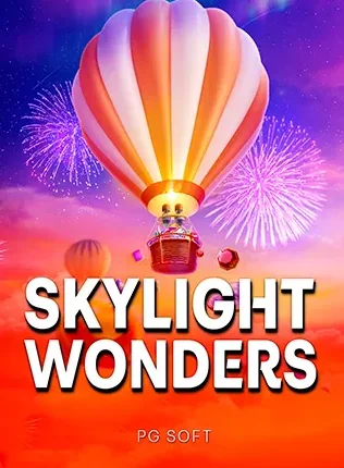 บอลลูนลอยกลางพลุสว่างไสว Skylight Wonders ของค่าย PG SOFT