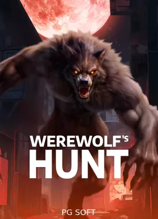 มนุษย์หมาป่าใต้ดวงจันทร์สีแดงสยองขวัญ Werewolf's Hunt ค่าย PG SOFT